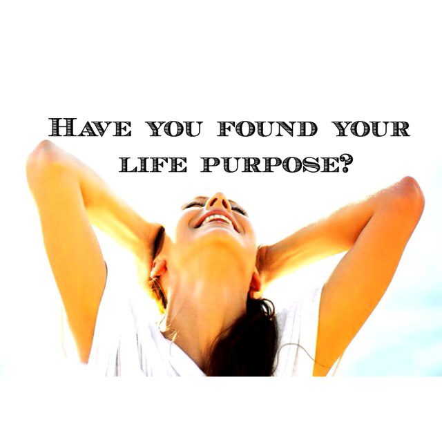 10 Signs You’ve Discovered Your Life Purpose