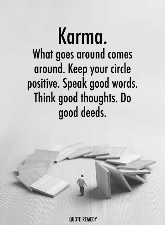 what goes around comes around