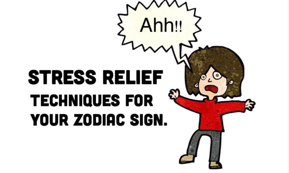 Which Stress Relief Technique Is Best For Your Zodiac Sign?