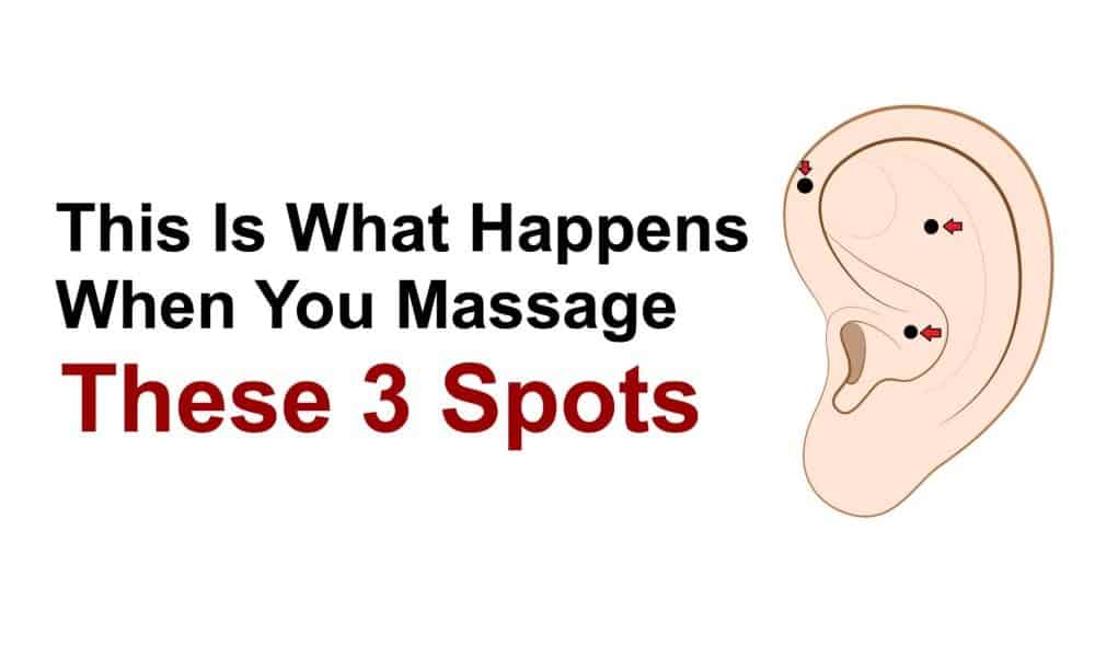 This Is What Happens When You Massage These 3 Spots On Your Ear