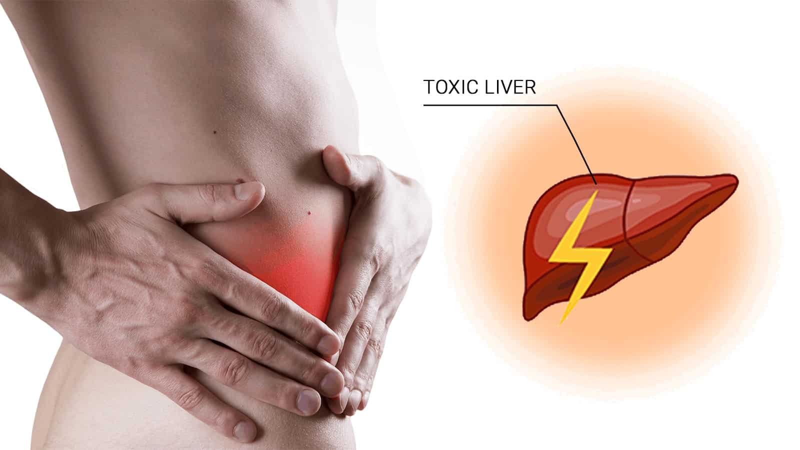 6 Signs You Have A Toxic Liver