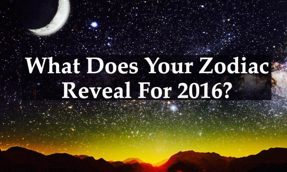 What Does Your Zodiac Reveal For 2016?