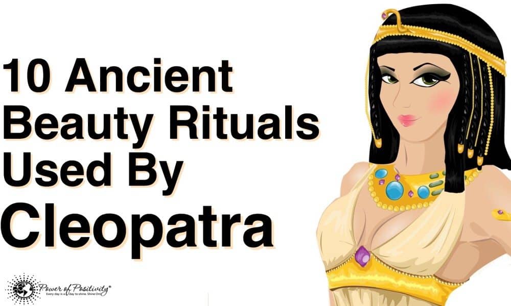 10 Ancient Beauty Rituals Used By Cleopatra