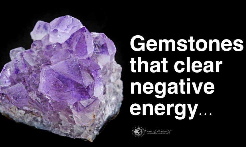 5 Gemstones That Clear Negative Energy
