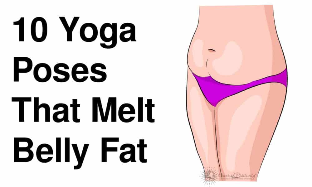 10 Yoga Poses That Melt Belly Fat