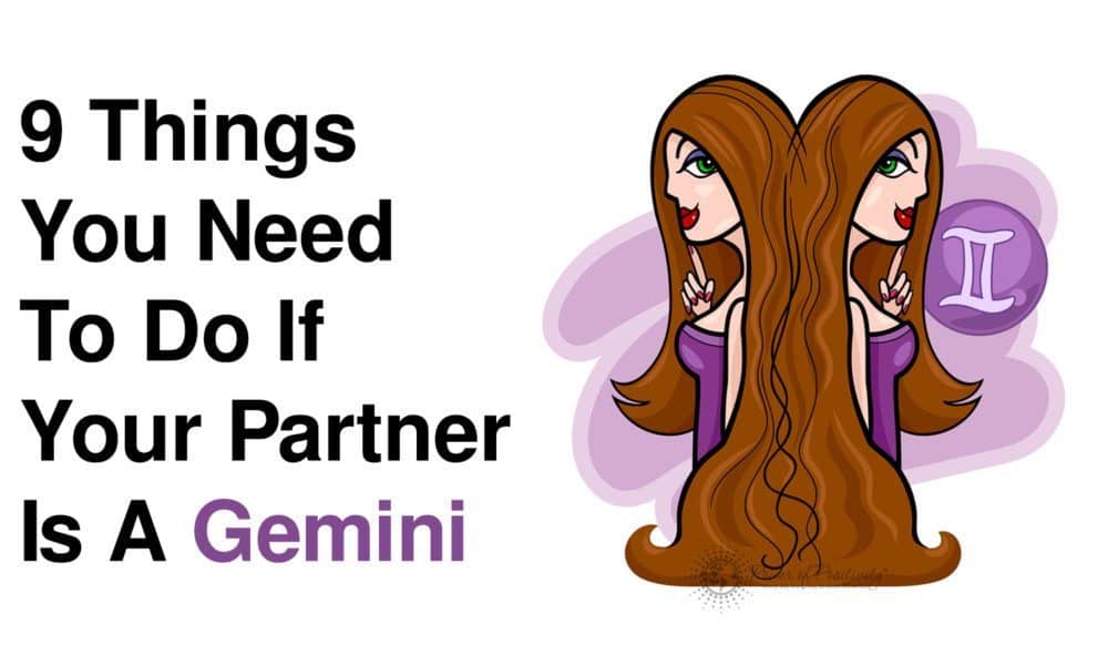 9 Things You Need To Do If Your Partner Is A Gemini