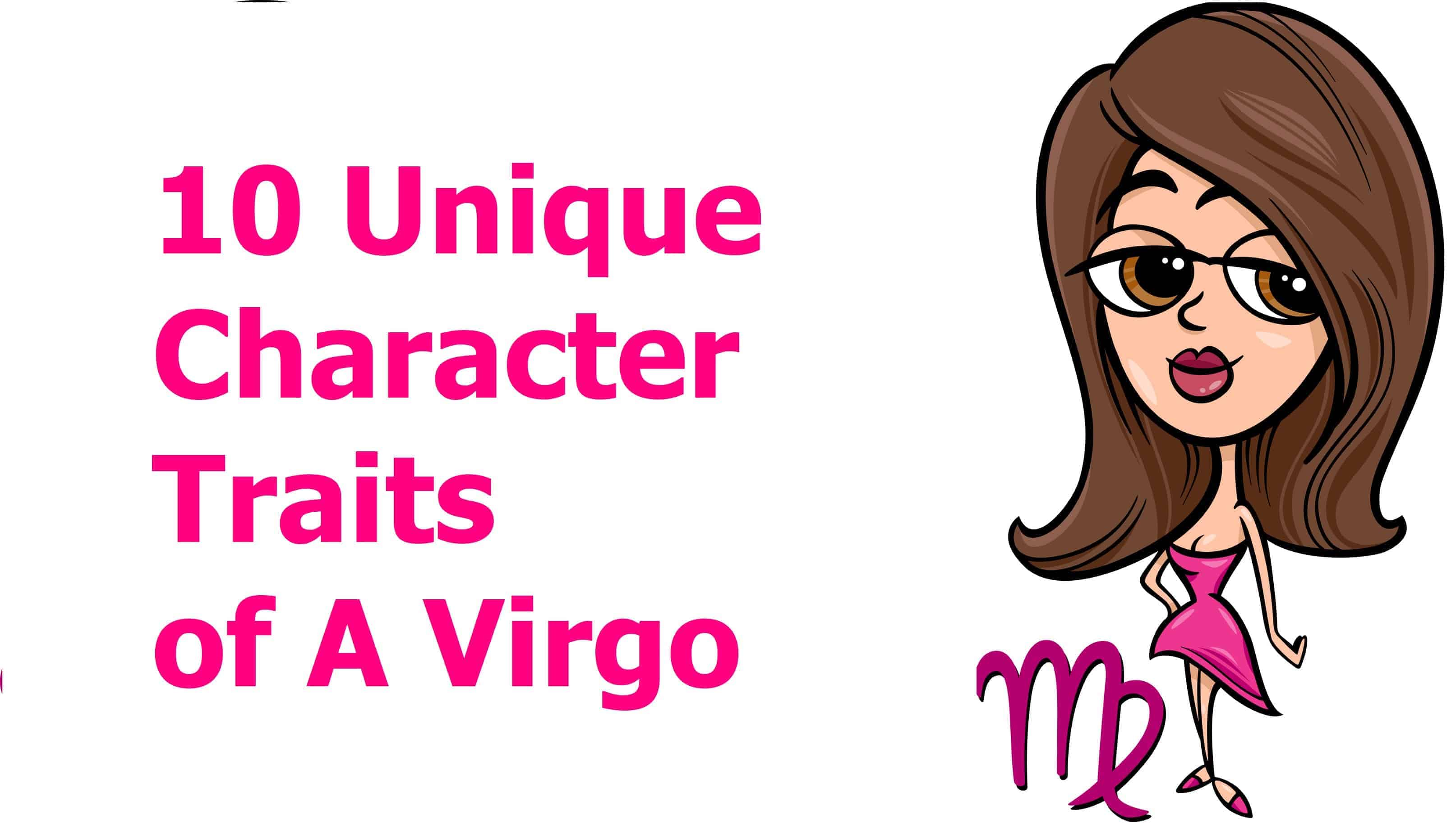 10 Unique Character Traits of A Virgo