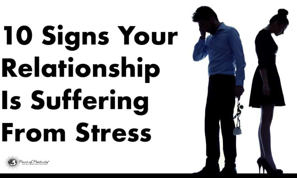 10 Signs Your Relationship Is Suffering From Stress