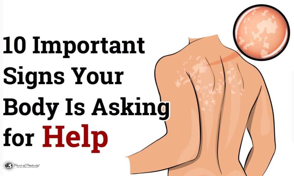 10 Important Signs Your Body Is Asking For Help
