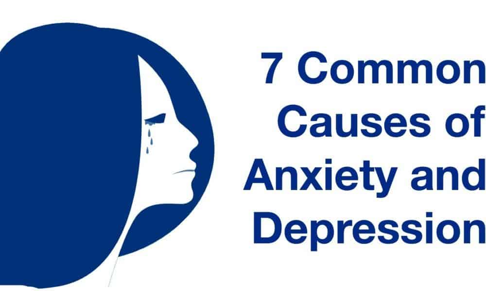 20 Common Causes of Anxiety & Depression