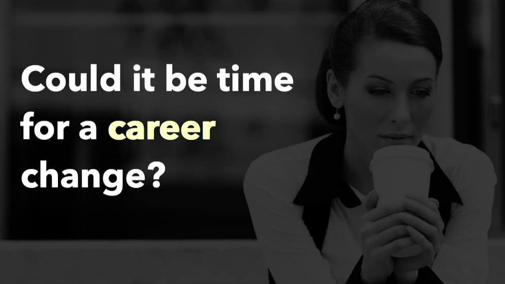 10 Signs You Need A New Career