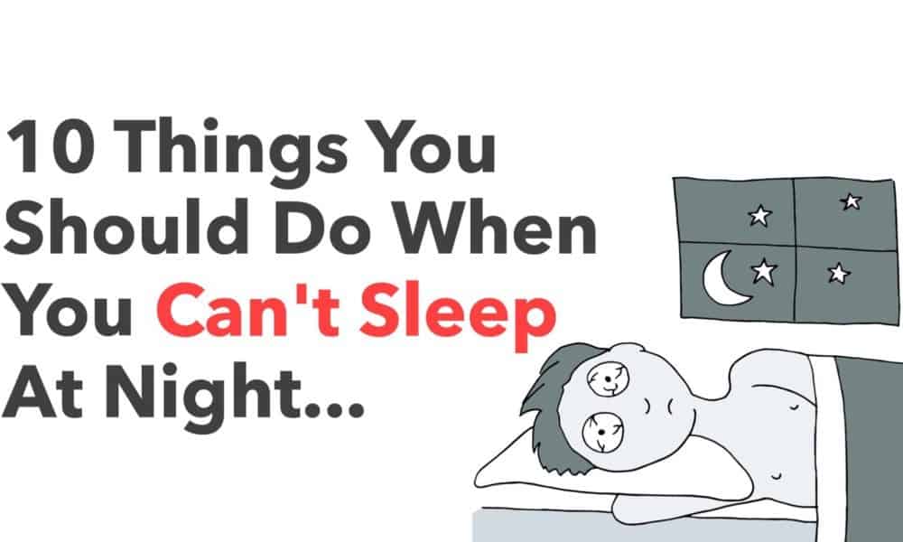 21 Things You Should Do When You Can’t Sleep At Night