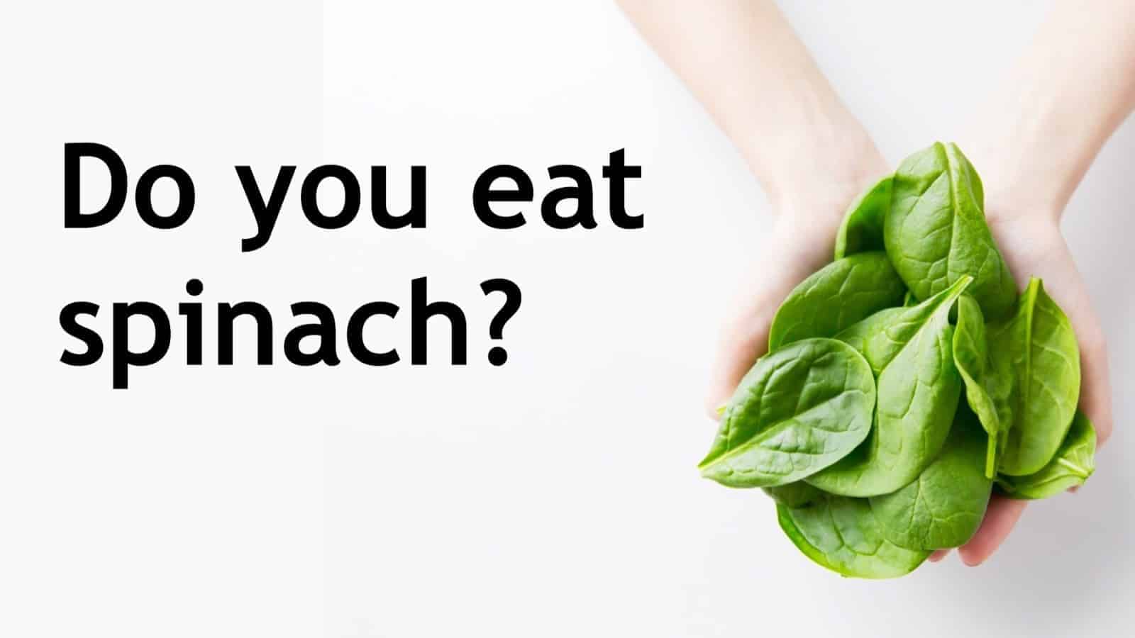 5 Reasons to Eat Spinach Every Day, According to Science