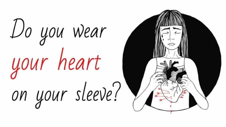heart on your sleeve