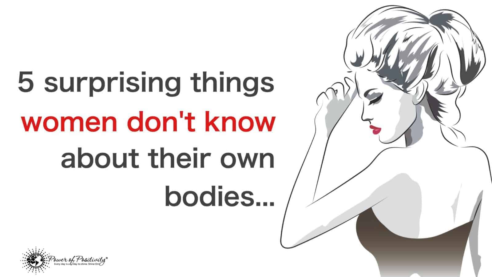 5 Surprising Things Women Don’t Know About Their Own Bodies