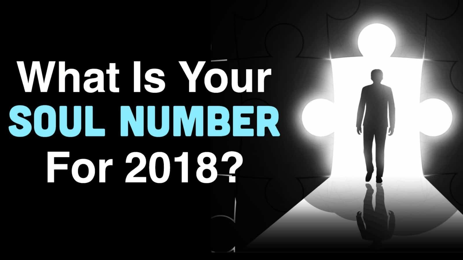 What Is Your Soul Number For 2018?