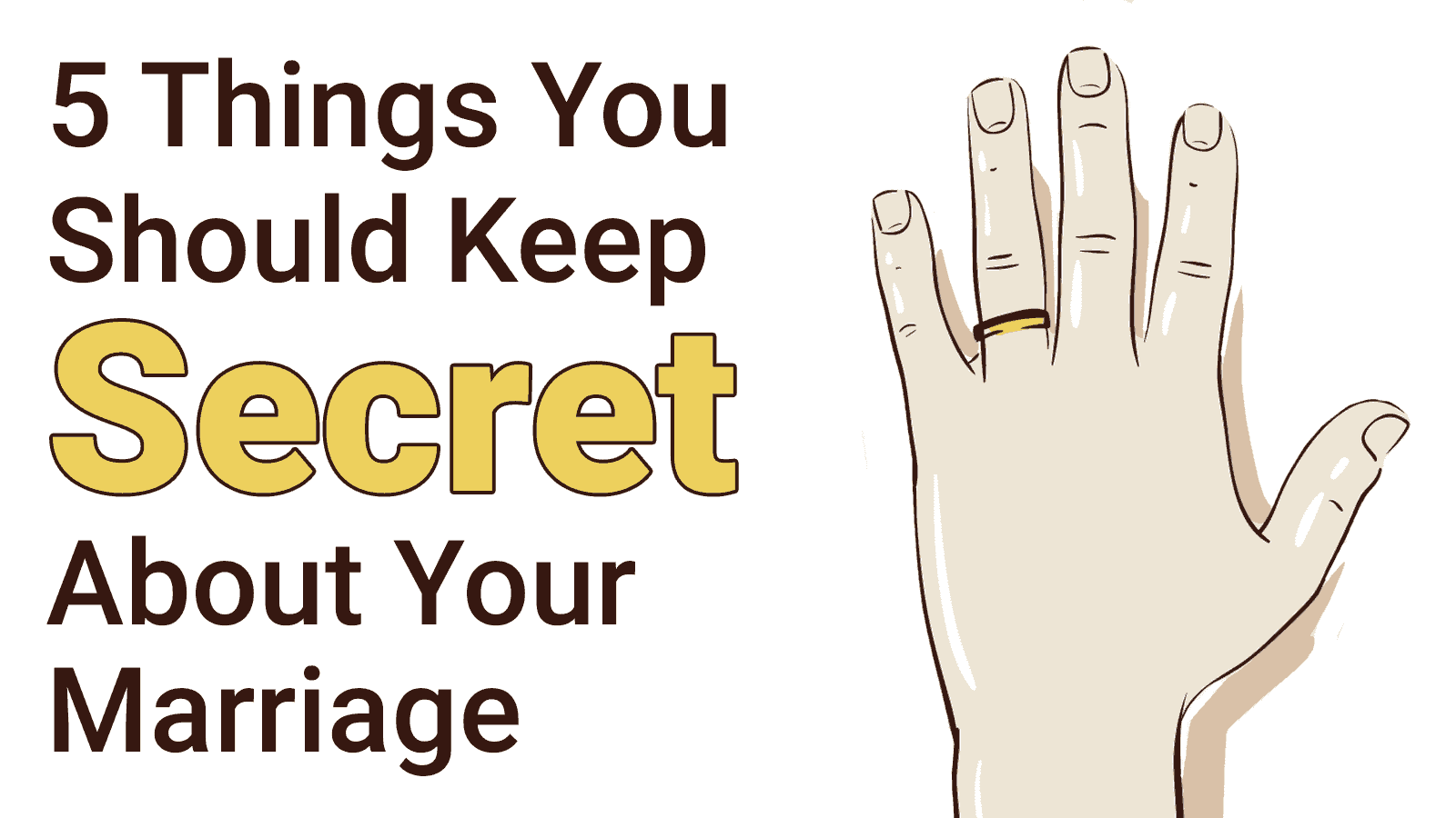 5 Things You Should Keep Secret About Your Marriage