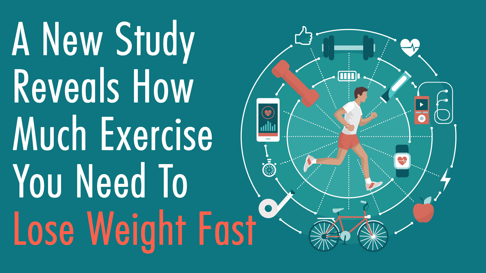 A New Study Reveals How Much Exercise You Need To Lose Weight Fast