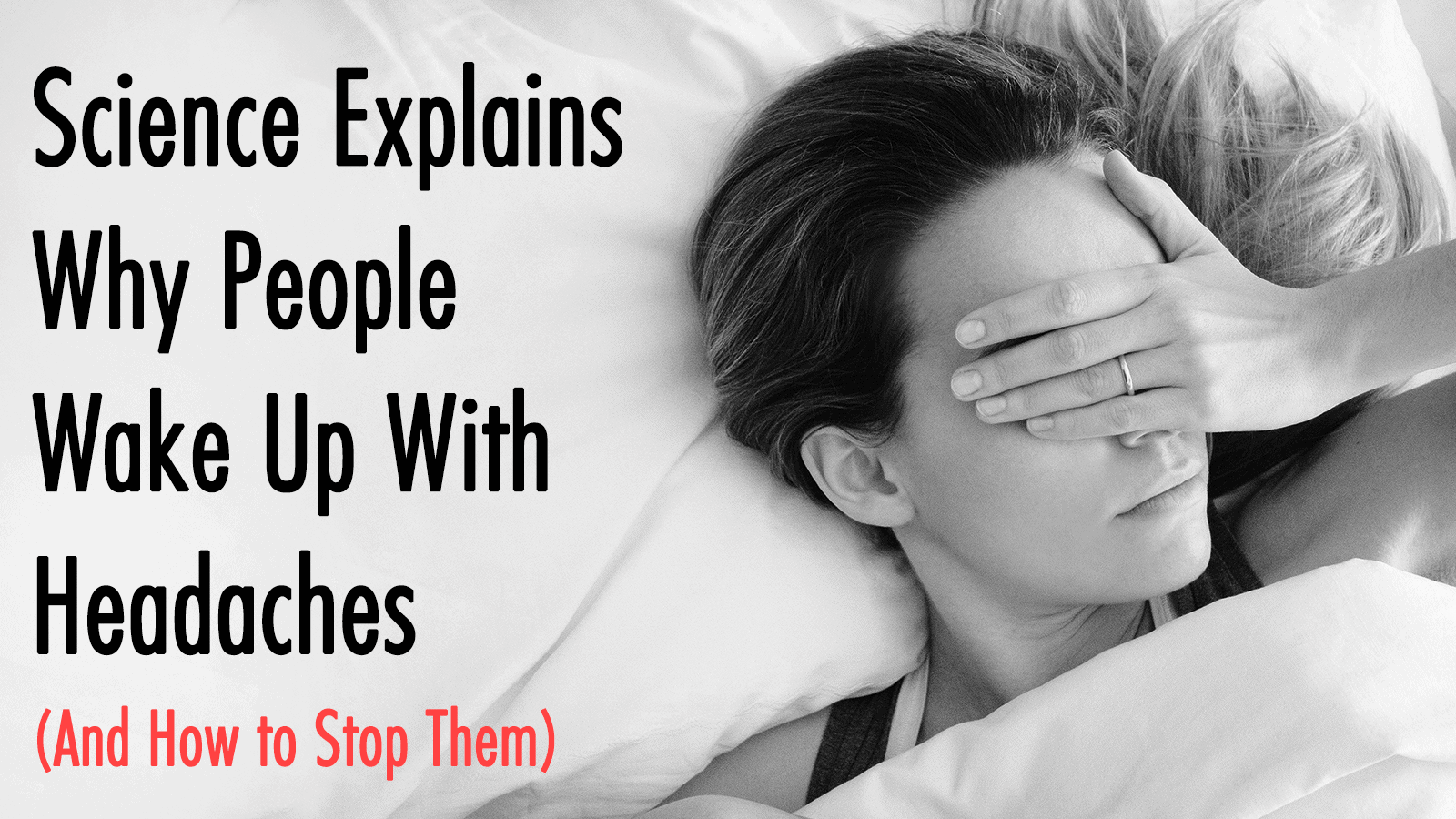 Science Explains Why People Wake Up With Headaches (And How to Stop Them)