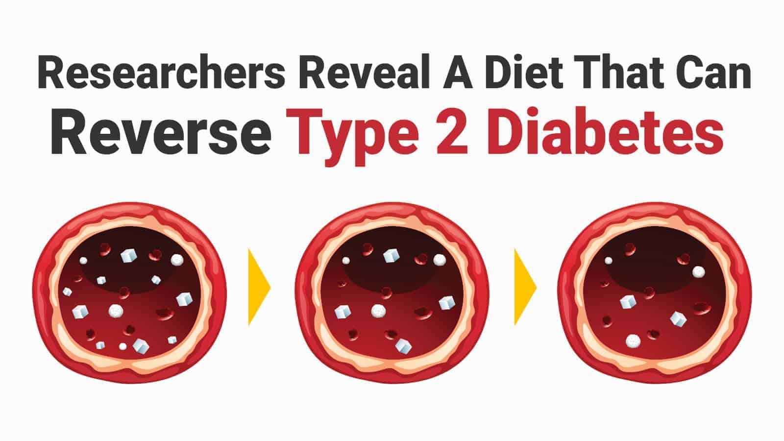 Researchers Reveal A Diet That Can Reverse Type 2 Diabetes