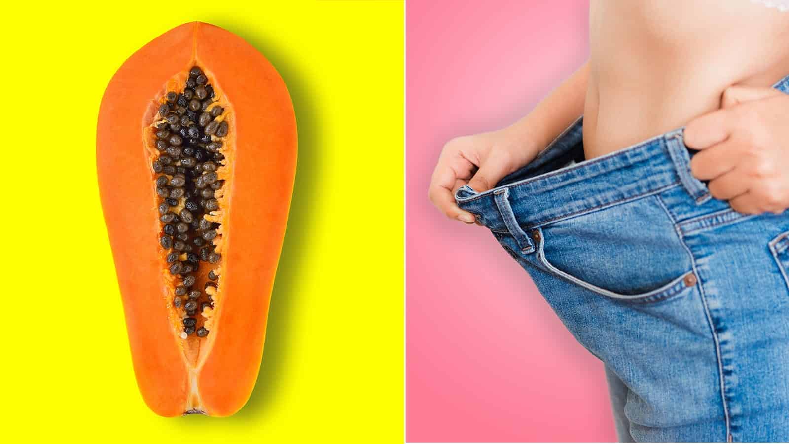 Science Explains How Papaya Helps You Lose Weight Fast