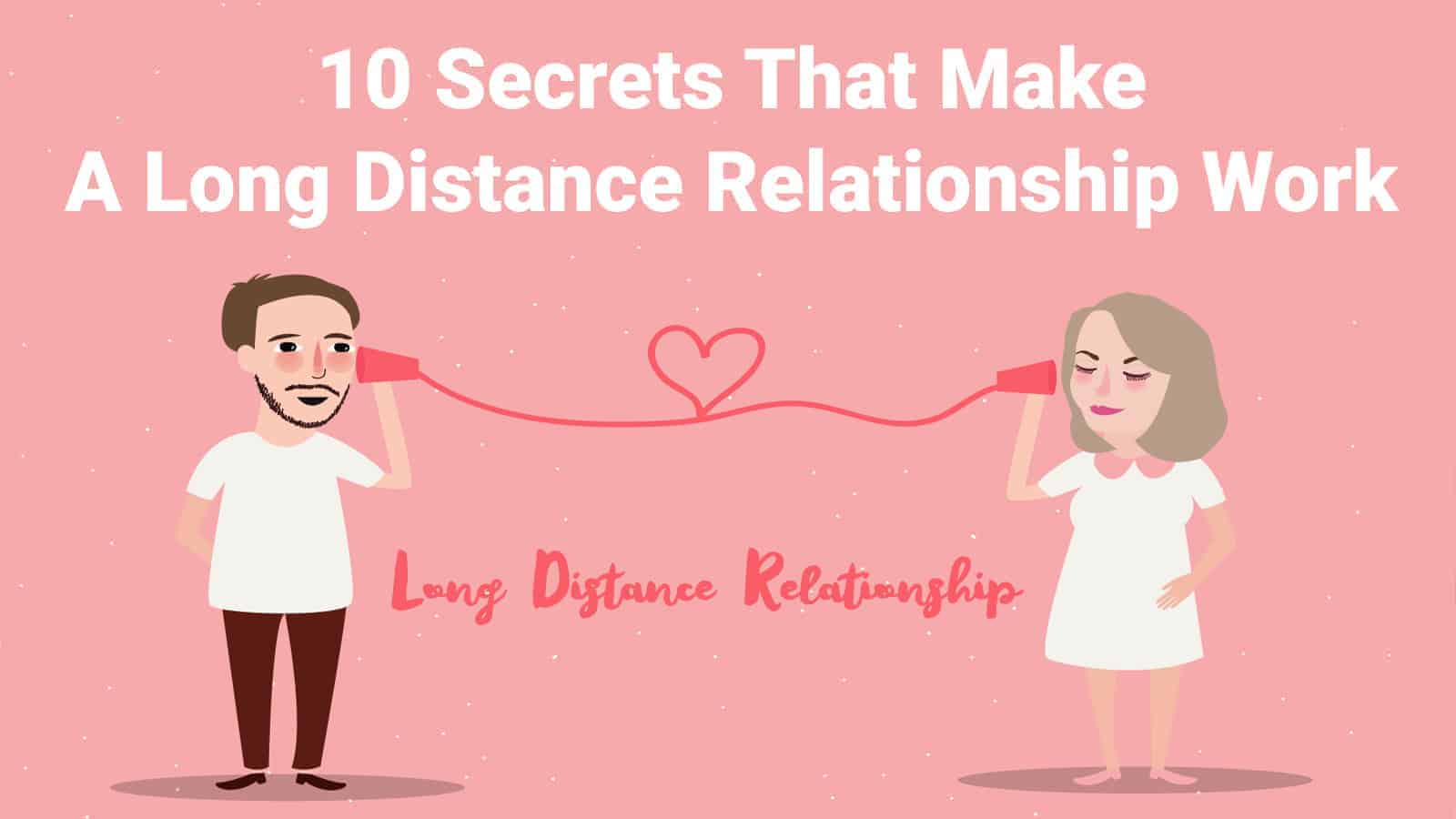 10 Secrets That Make A Long Distance Relationship Work