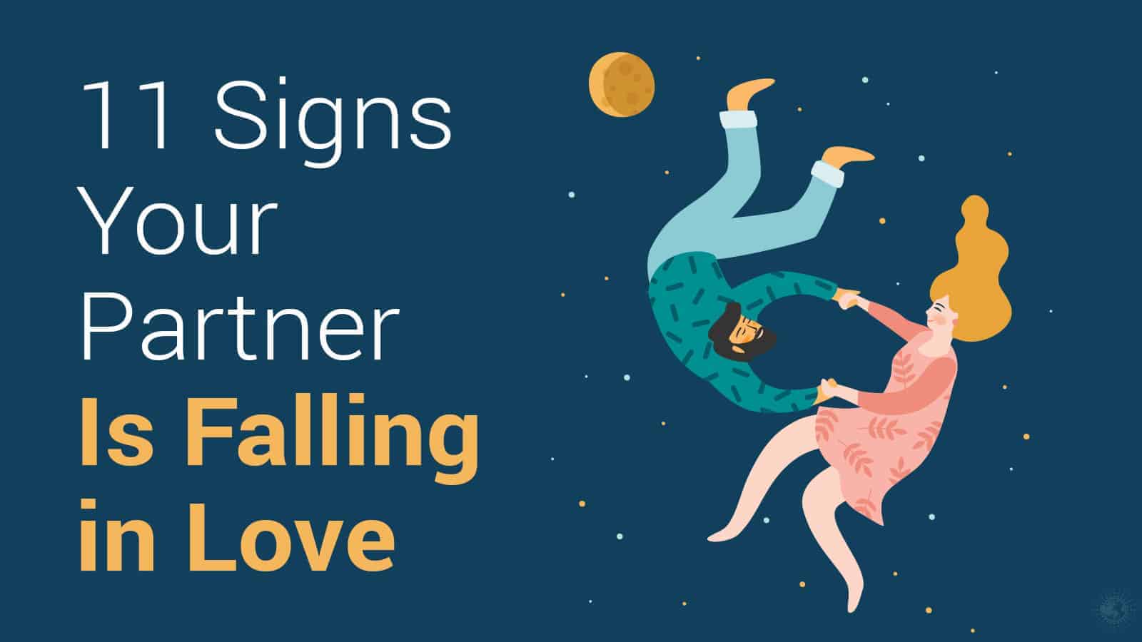 11 Signs Your Partner Is Falling in Love
