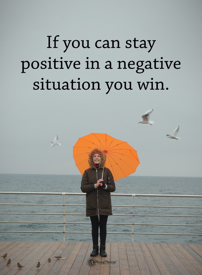 stay positive manage negative emtions