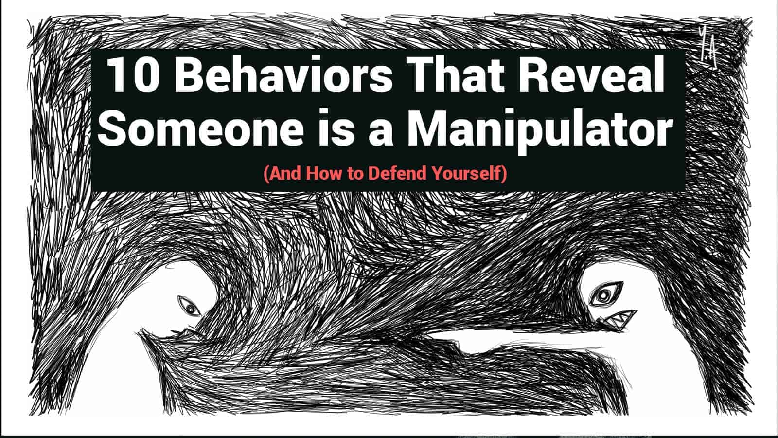10 Behaviors That Reveal Someone is a Manipulator (And How to Defend Yourself)
