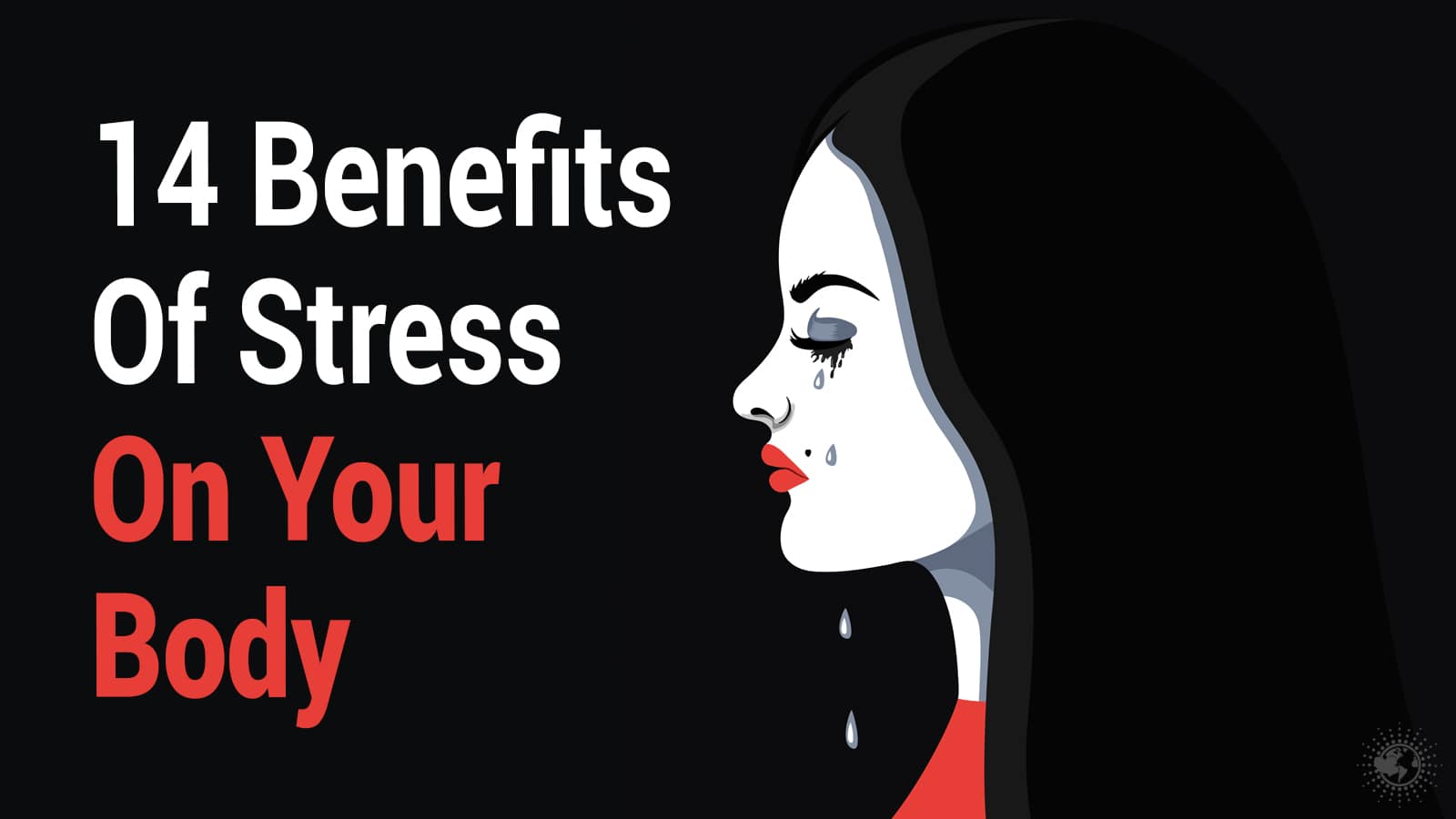 14 Benefits Of Stress On Your Body