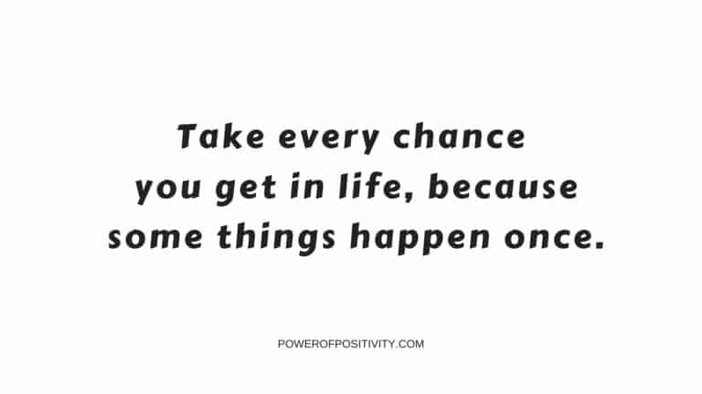 quotes to live in positivity