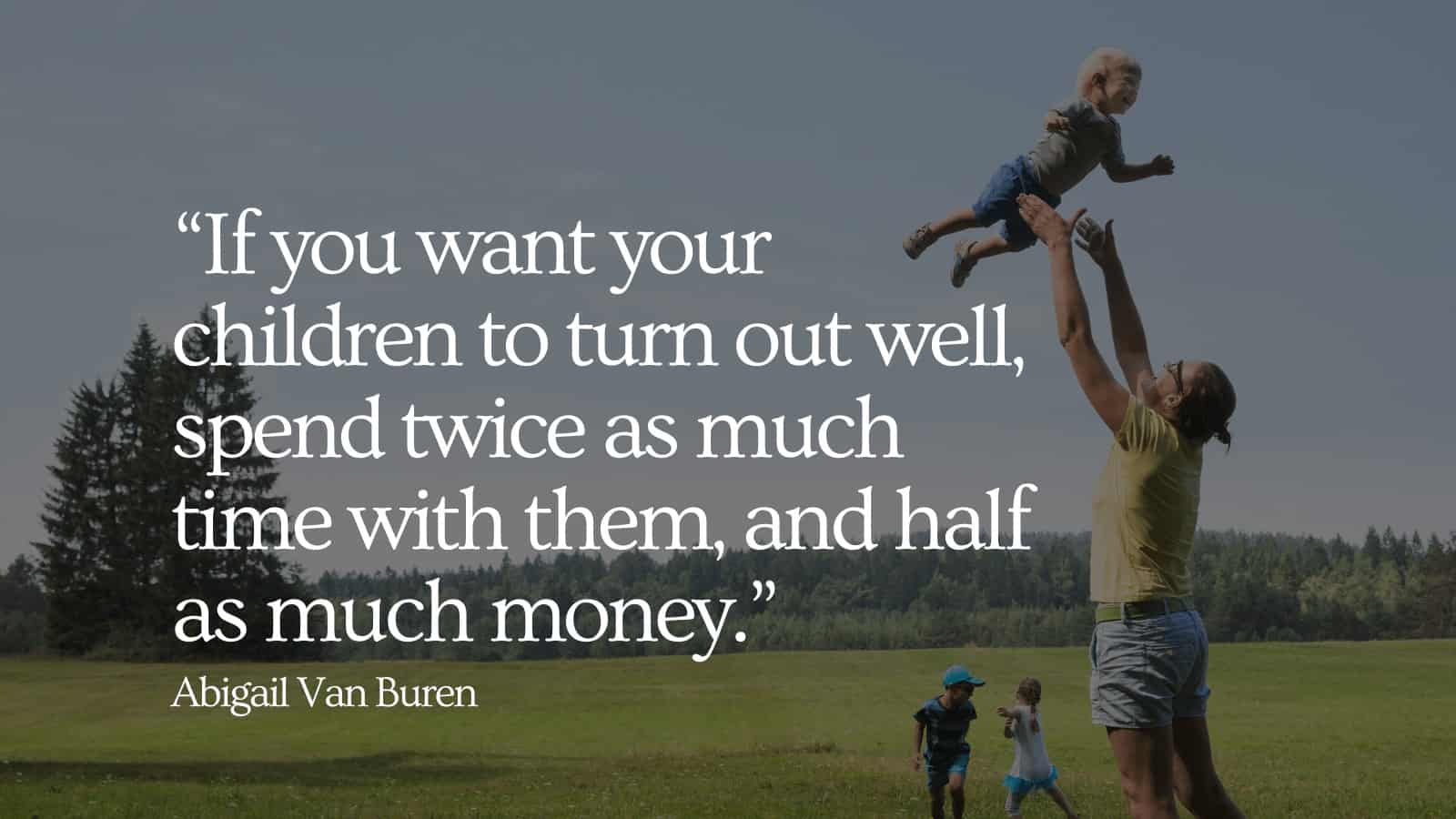 15 Inspiring Quotes About Life with Young Children