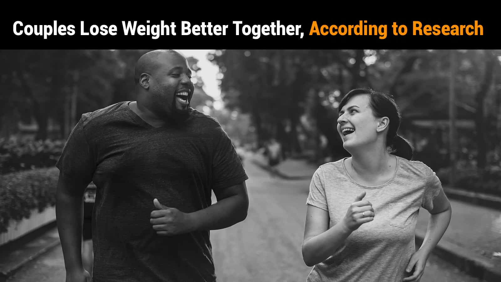Couples Lose Weight Better Together, According to Research