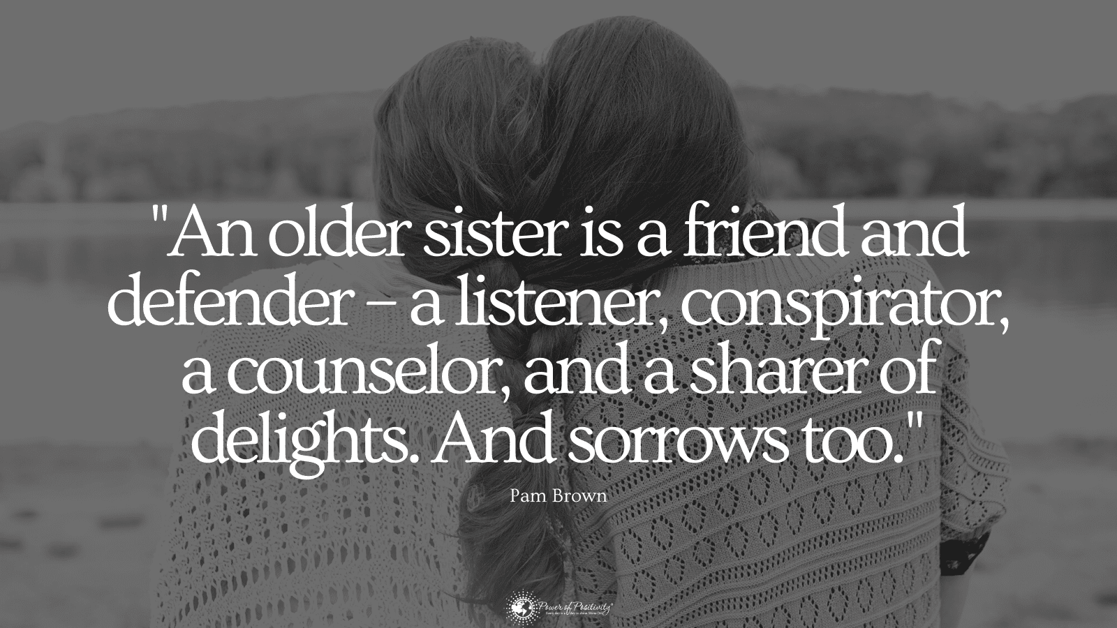 Share These 15 Heartwarming Quotes on Sisters