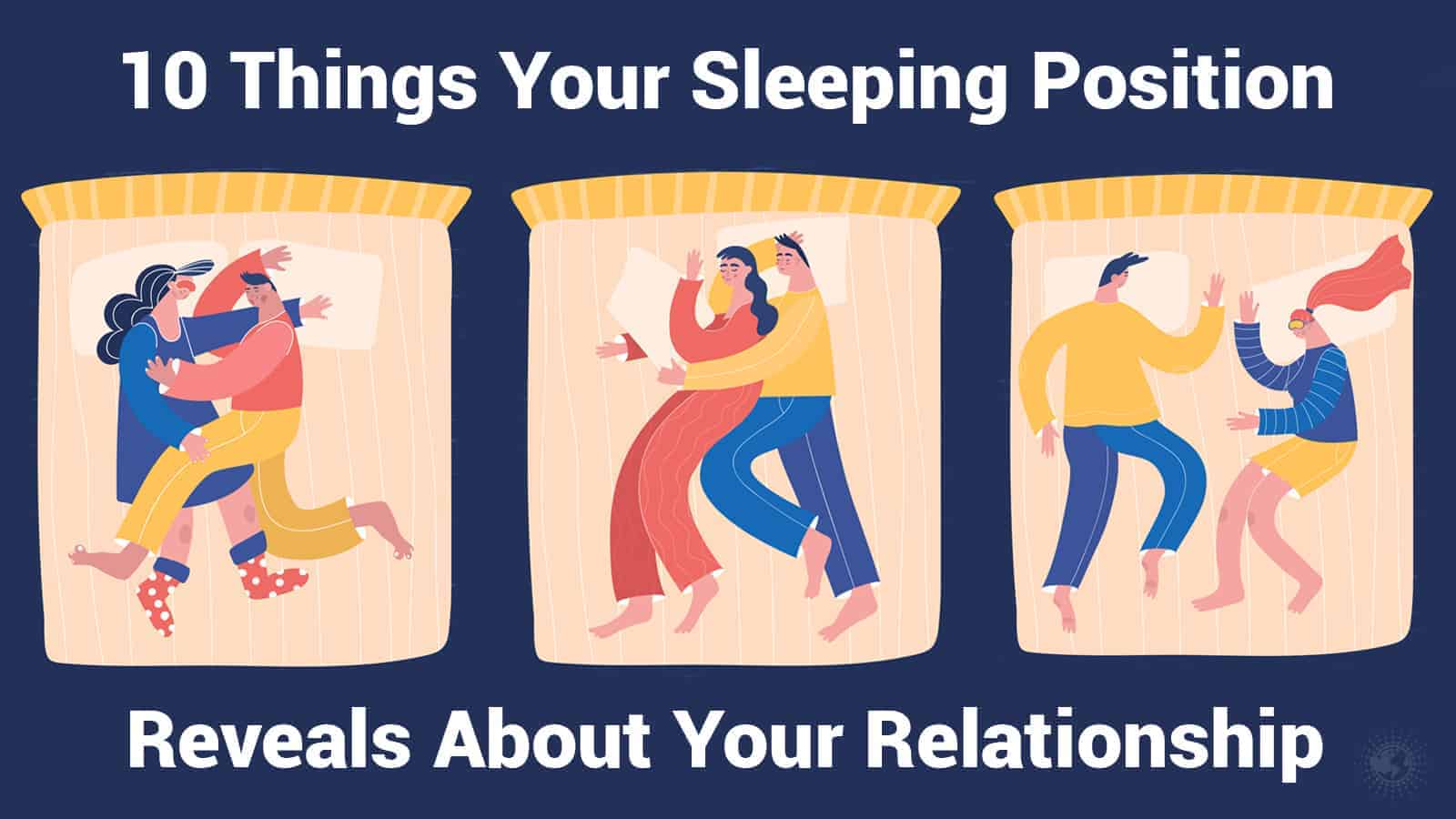 10 Things Your Sleeping Position Reveals About Your Relationship