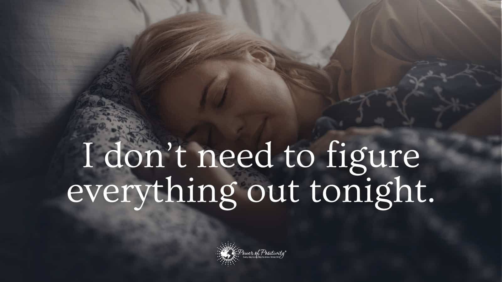 15 Self-affirming Statements to Say at Bedtime to Calm Your Mind