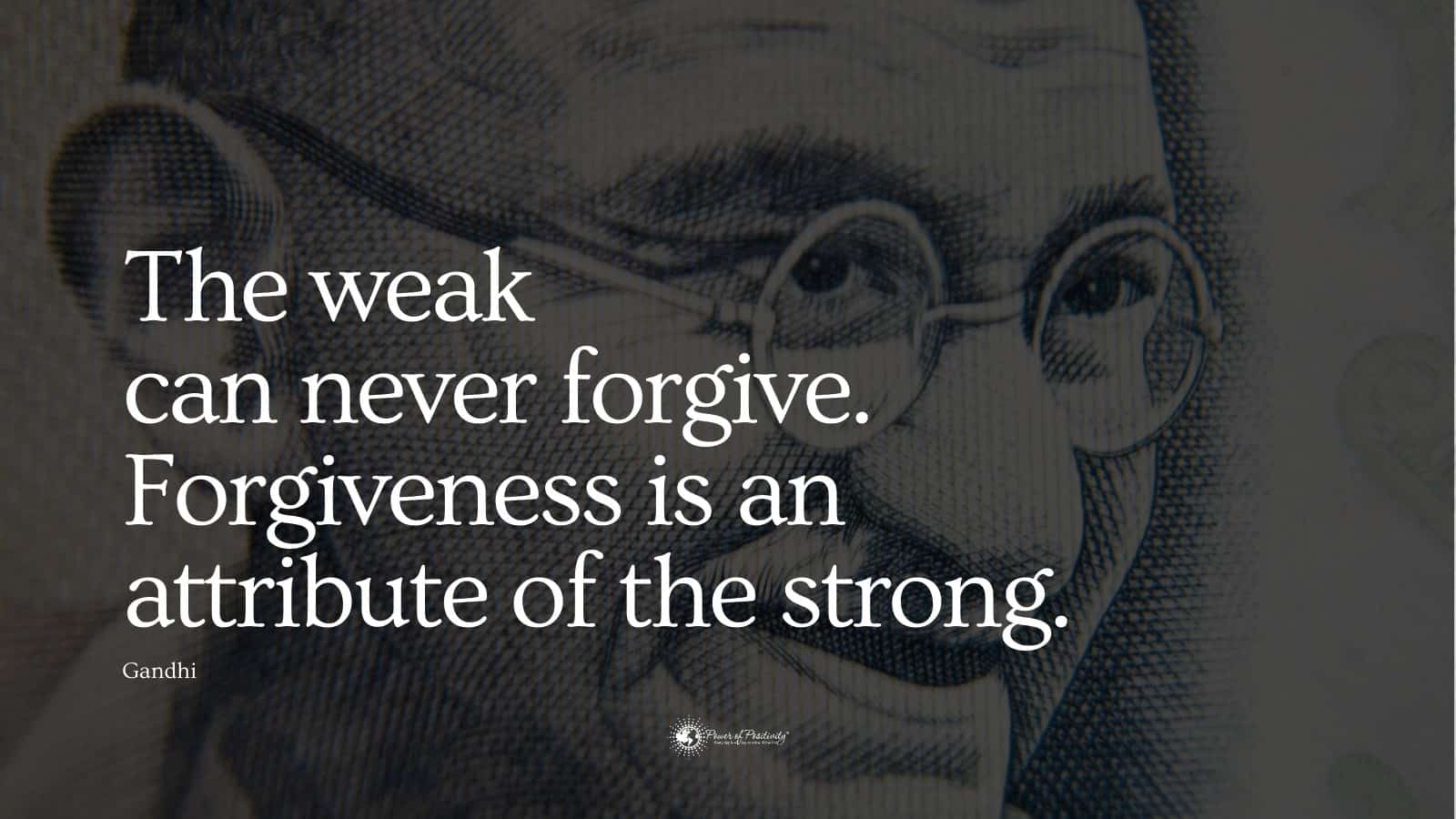 15 Quotes of Wisdom Shared with Us by Gandhi