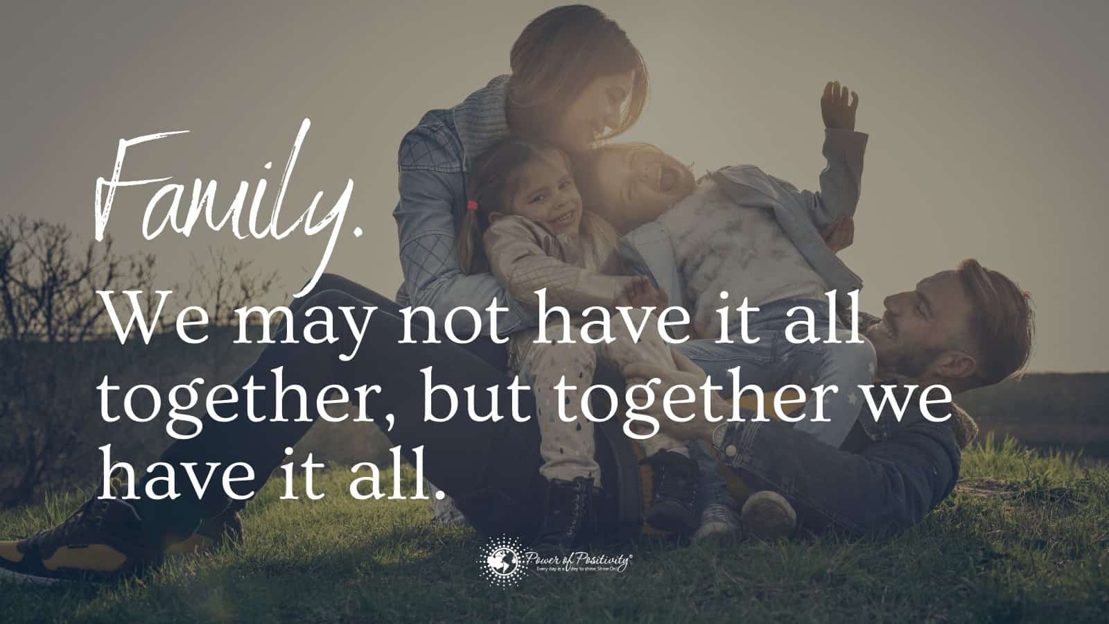 15 Quotes About Family to Build Stronger Bonds