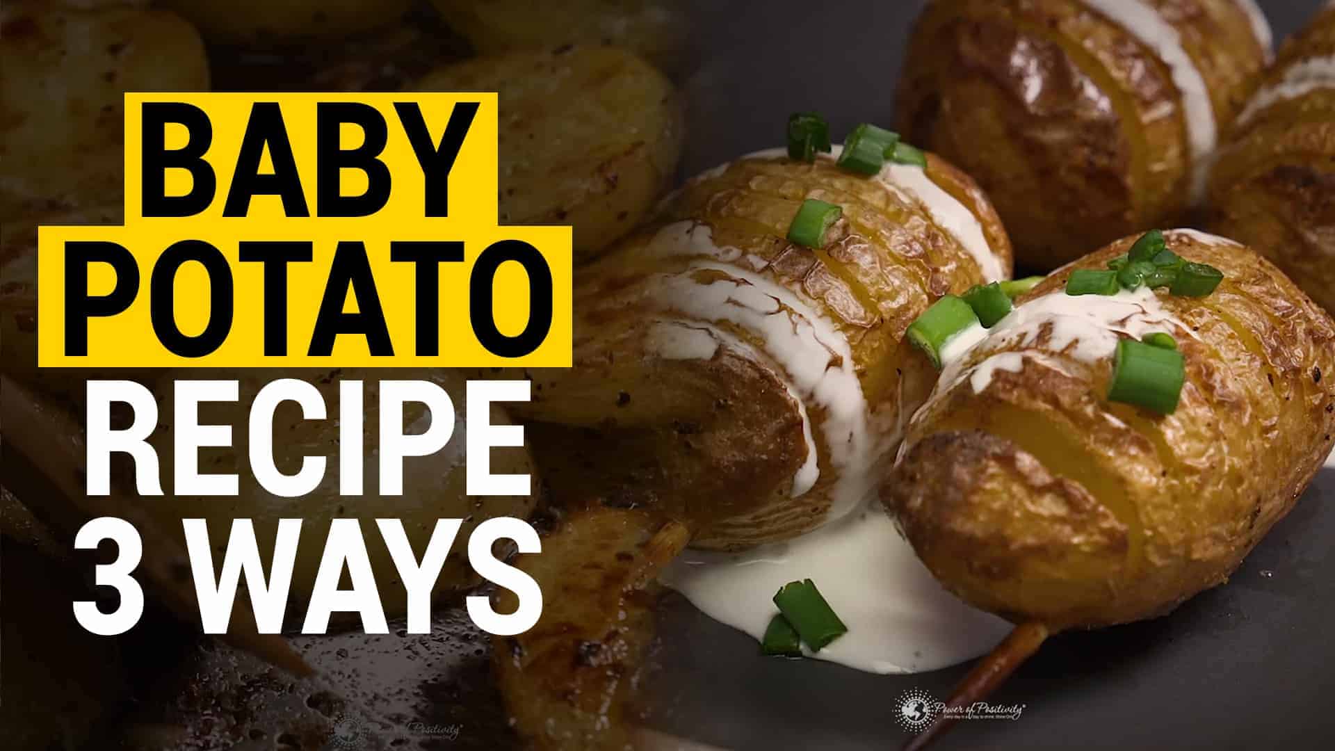 3 Savory and Easy Baby Potato Recipes