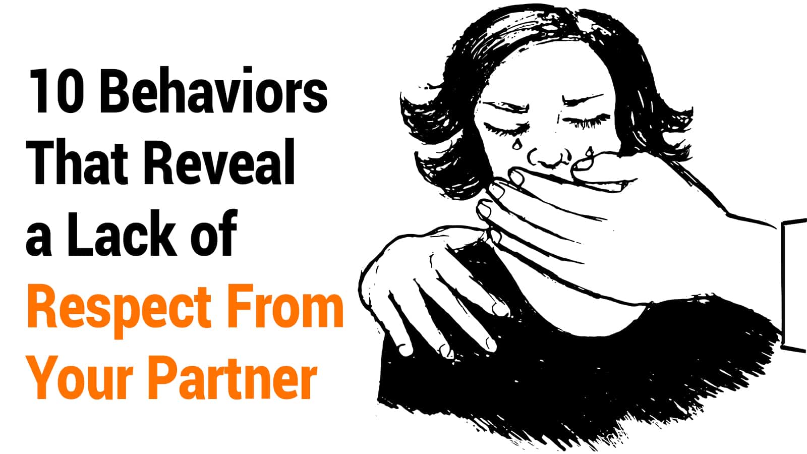 10 Behaviors That Reveal a Lack of Respect From Your Partner