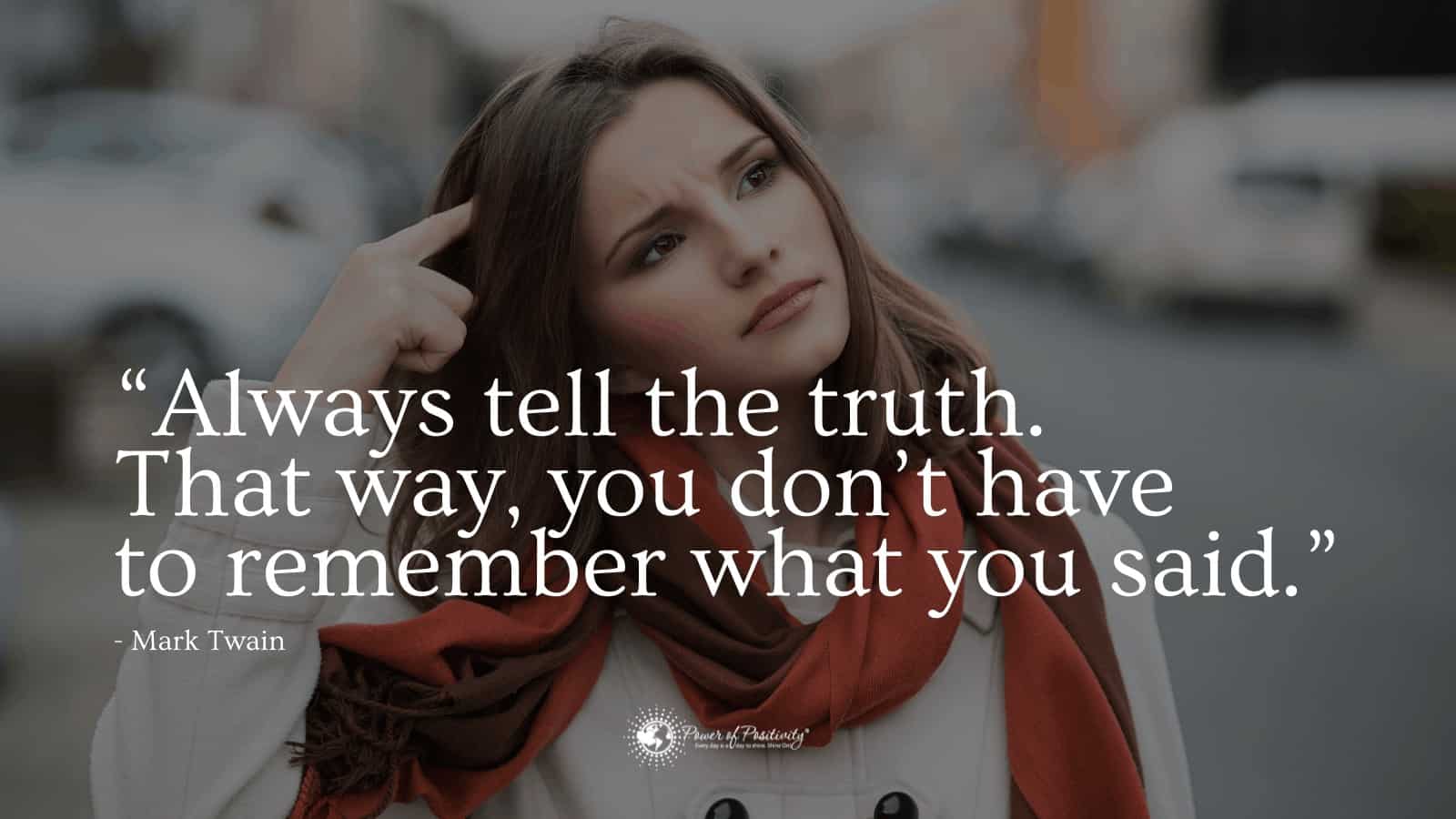 15 Quotes About Telling the Truth, Even When It’s Hard