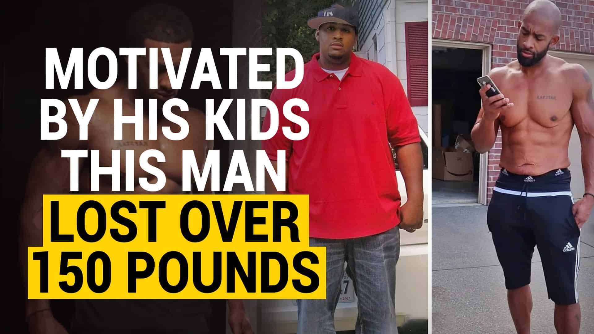Motivated by his Children, Man Loses Over 150 Pounds
