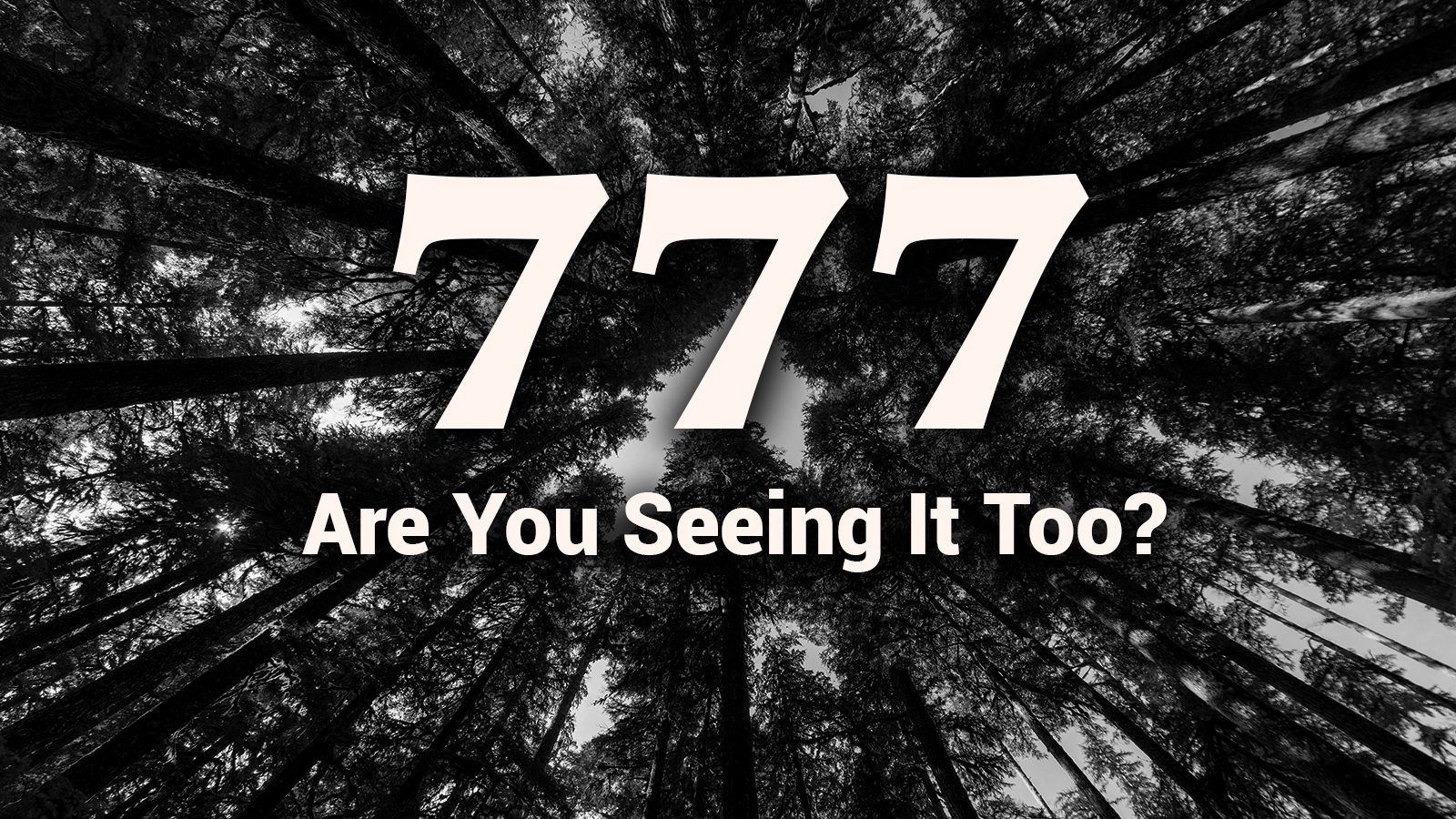 777: Are You Seeing It Too?