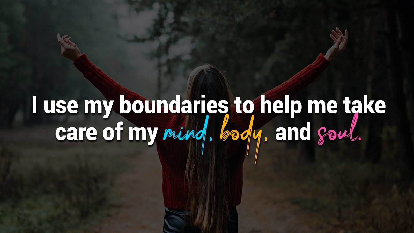 20 Daily Affirmations That Set Healthy Boundaries
