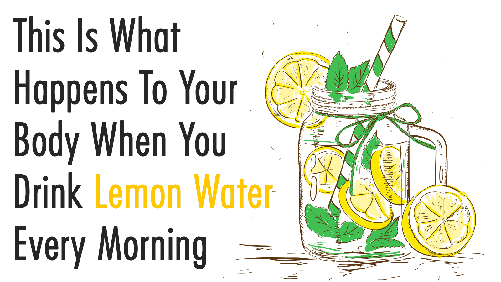 This Is What Happens To Your Body When You Drink Lemon Water Every Morning