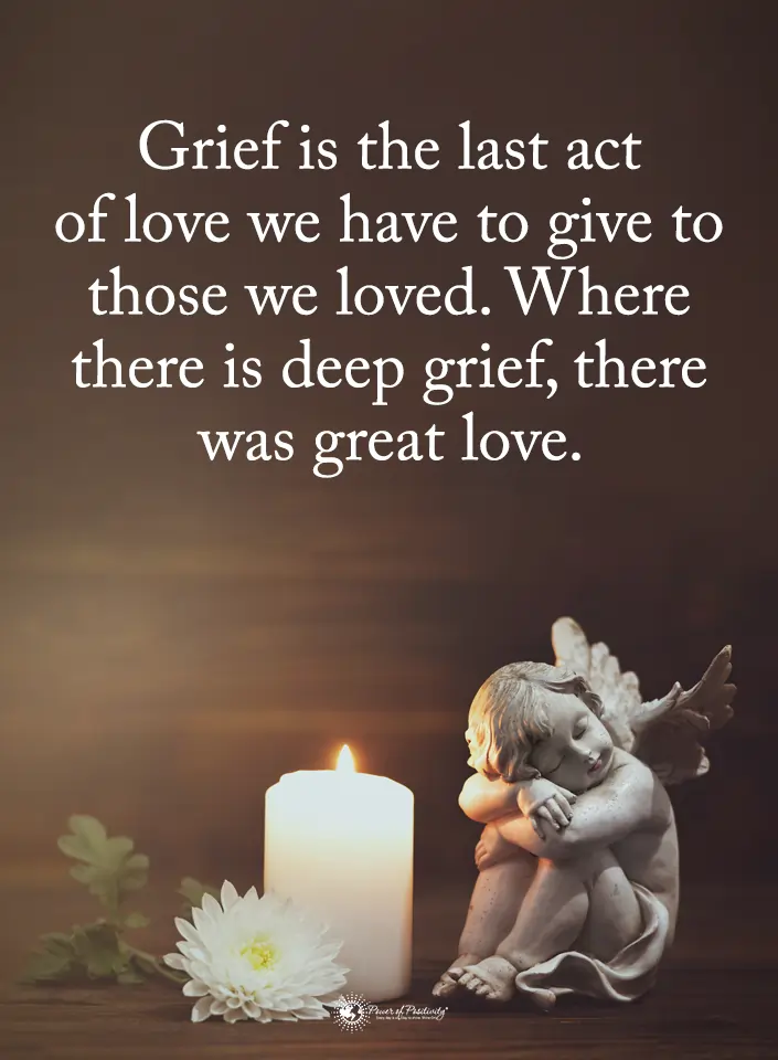 deep grief great love