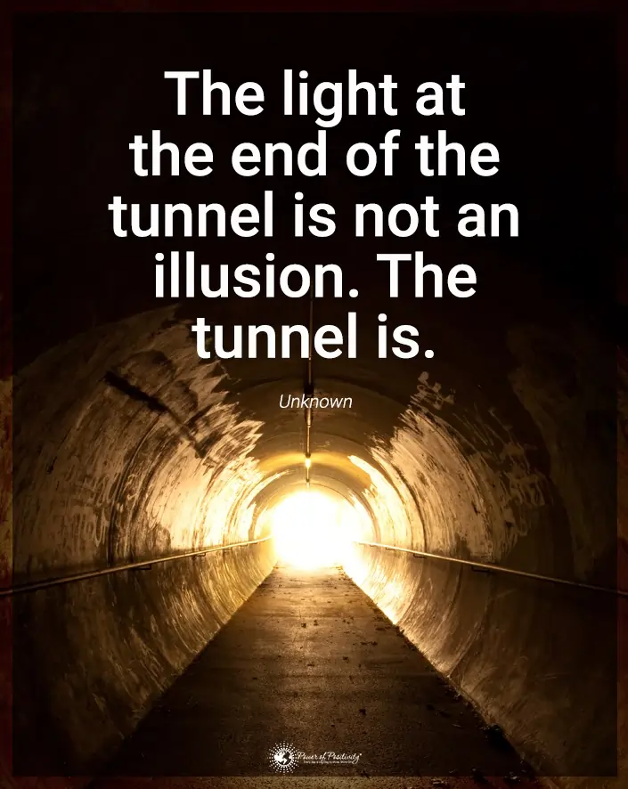 light end of tunnel