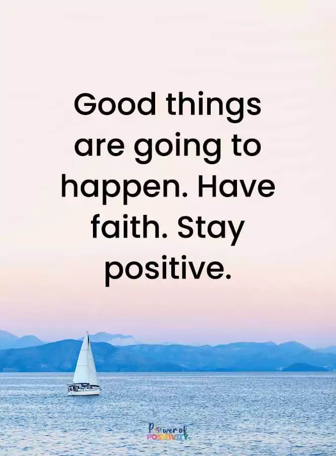 stay positive