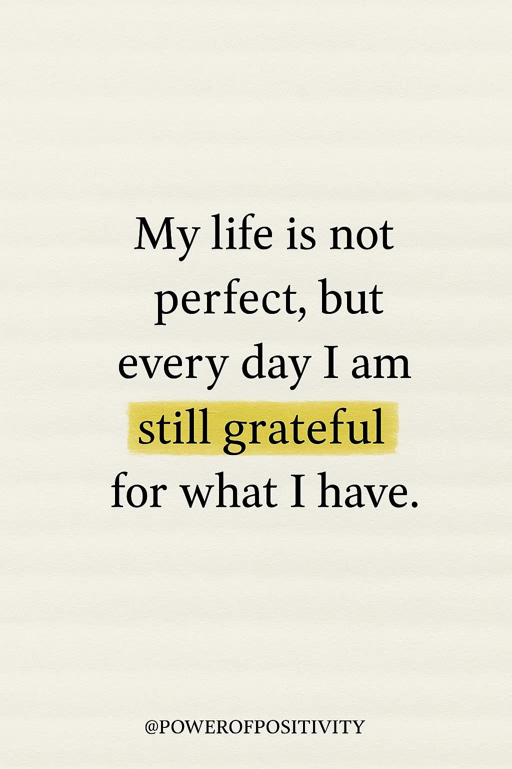 my life is not perfect