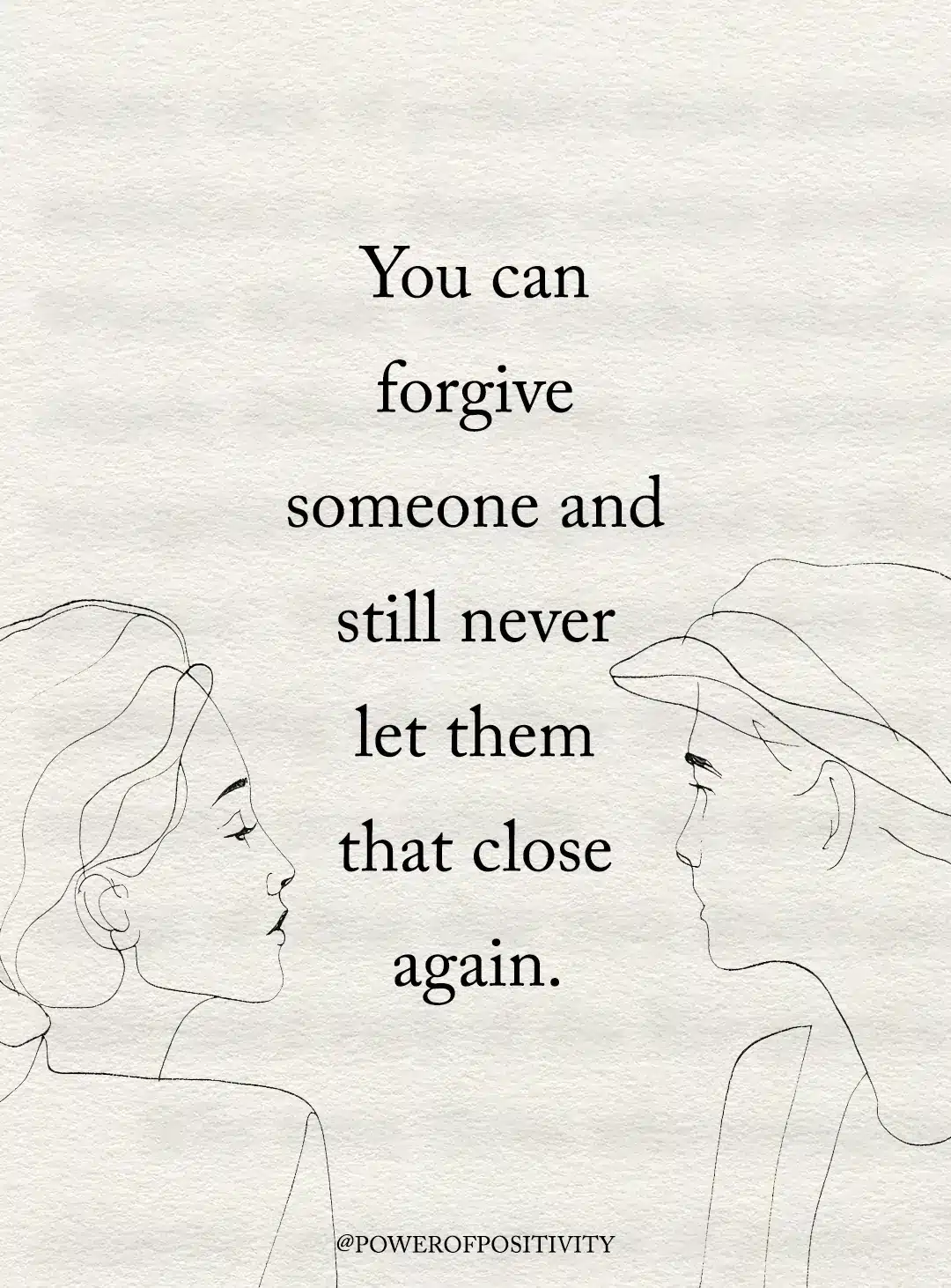 you can forgive someone